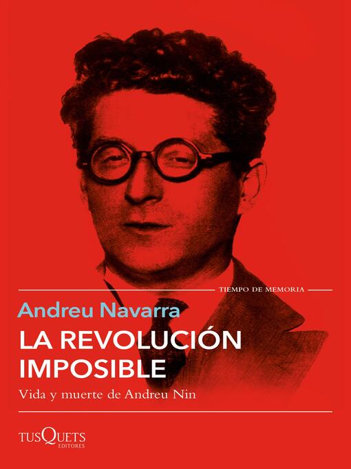 Title details for La revolución imposible by Andreu Navarra - Available